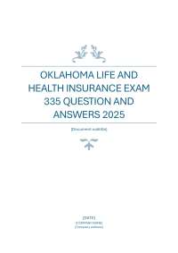Oklahoma Life and Health Insurance Exam: 335 Questions and Answers 2025