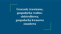 Gruczoły trawienne, gospodarka wodno- elektrolitowa, gospodarka kwasowa zasadowa