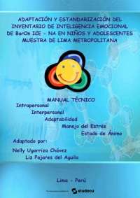 Adaptación del Inventario de Inteligencia Emocional ICE-NA para Niños y Adolescentes