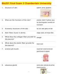 Bio251 Final Exam 3: Anatomy and Physiology of the Integumentary and Skeletal Systems