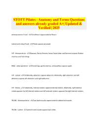 STOTT Pilates - Anatomy and Terms Questions and answers already graded A+| Updated & Verif