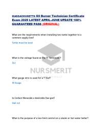 MASSACHUSETTS Oil Burner Technician Certificate Exam 2025 LATEST APRIL-JUNE UPDATE 100%