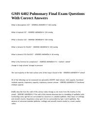 GMS 6402 Pulmonary Final Exam Questions With Correct Answers.