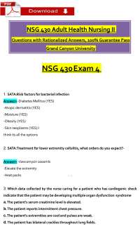 NSG 430 Adult Health Nursing II Exam Qs and Ans with Explanation (Latest 2025 / 2026)