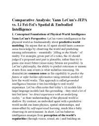 Comparative Analysis: Yann LeCun’s JEPA vs. Li Fei-Fei’s Spatial & Embodied。Intelligence