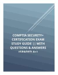 CompTIA Security+ Certification Exam Study Guide: Questions and Answers