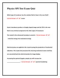 Physics SPI Test Exam Quiz Questions With 100% Correct Verified Expert Answers