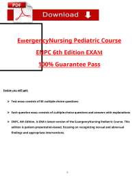 EmergencyNursing Pediatric Course ENPC 6th Edition EXAM tested questions