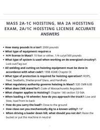 MASS 2A-1C HOISTING, MA 2A HOISTING EXAM, 2A/1C HOISTING LICENSE ACCURATE ANSWERS