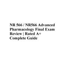 NR 566 Advanced Pharmacology Final Exam Review: Questions and Answers