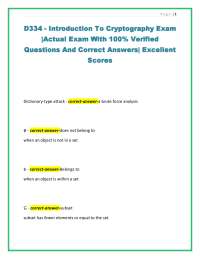 D334 - Introduction To Cryptography Exam |Actual Exam With 100% Verified Questions