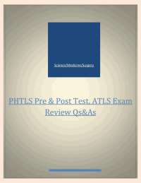 PHTLS Pre & Post Test, ATLS Exam  Review Qs&As