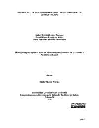 DESARROLLO DE LA AUDITORIA EN SALUD EN COLOMBIA EN LOS  ULTIMOS 10 AÑOS.