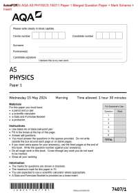 Actual 2024 AQA AS PHYSICS 7407/1 Paper 1 Merged Question Paper + Mark Scheme +  Insert  A