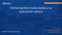 Herramientas moleculares y su aplicación clínica