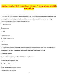 Maternal Child Nursing Exam 1 Questions and Solutions