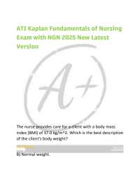 ATI Kaplan Fundamentals of Nursing Exam with NGN 2025 New Latest Version Updated