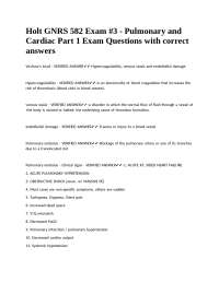Holt GNRS 582 Exam #3 - Pulmonary and Cardiac Part 1 Exam Questions with correct answers.