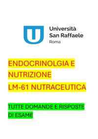 ENDOCRINOLOGIA E NUTRIZIONE LM61 NUTRACEUTICA- TUTTE DOMANDE DI ESAME 2025