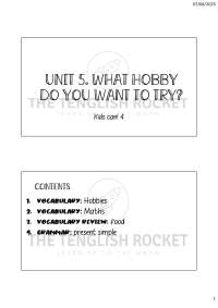 HANDOUT UNIT 5 WHAT HOBBY DO YOU WANT TO TRY? KIDS CAN 4 PRIMARIA
