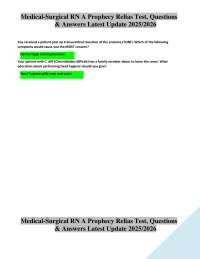 Medical-Surgical RN A Prophecy Relias Test, Questions  & Answers Latest Update 2025/2026