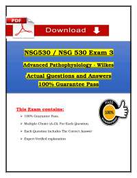 NSG530 / NSG 530 Exam 3 Advanced Pathophysiology - Wilkes  Actual Questions and Answers