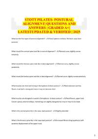 STOTT PILATES- POSTURAL ALIGNMENT| QUESTIONS AND  ANSWERS | GRADED A+|  LATESTUPDATED & VE