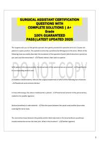 SURGICAL ASSISTANT CERTIFICATION  QUESTIONS WITH  COMPLETE SOLUTIONS | A+  Grade  100% GUA