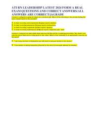 ATI RN LEADERSHIP LATEST 2023 FORM A REAL EXAM QUESTIONS AND CORRECT ANSWERS(ALL ANSWERS A