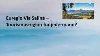 Euregio Via Salina – Tourismus, Naturraum & Potenzial einer grenzüberschreitenden Region