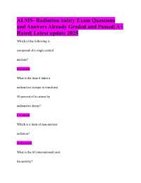 ALMS- Radiation Safety Exam Questions and Answers Already Graded and Passed| A+ Rated|2025