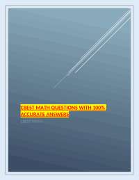 CBEST Math Questions with 100% Accurate Answers – Complete Practice Set for California Bas