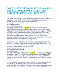 ONCOLOGY TEST BANK CH 15,23,34,46,47,49 WITH ALL SOLUTIONS CORRECT 2025 LATEST REVISE GRAD