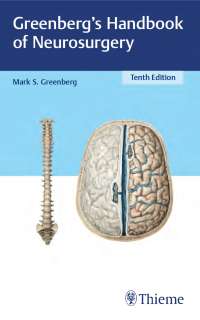 Greenbergʼs Handbook  of Neurosurgery
