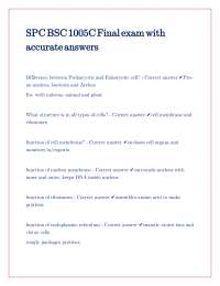 Cell Biology Exam: Questions and Answers on Cellular Structures and Functions