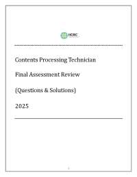 Contents Processing Technician Final Assessment Review: Questions & Solutions
