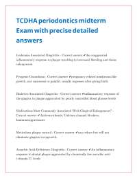 Periodontics Midterm Exam: Gingival and Periodontal Diseases Q&A