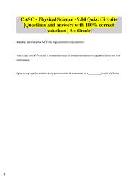 CASC - Physical Science - 9.04 Quiz: Circuits |Questions and answers with 100% correct  so