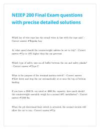 NEIEP 200 Final Exam questions with precise detailed solutions