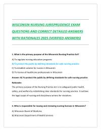Wisconsin Nursing Jurisprudence Exam: Questions and Answers 2025