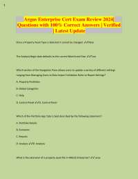 Argus Enterprise Cert Exam Review 2024|  Questions with 100% Correct Answers | Verified  |