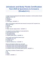 Urinalysis and Body Fluids Certification Test 2025 || Questions & Answers (Graded A+)
