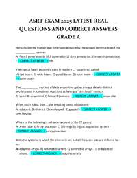 ASRT Exam 2025 | Latest Real Questions and Correct Answers – Grade A