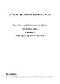 Badanie jakości gotowych opakowań.