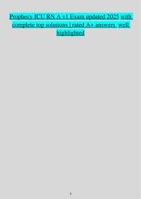 Prophecy ICU RN A v1 Exam updated 2025 with  complete top solutions | rated A+ answers wel