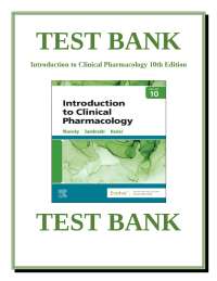 Introduction to Clinical Pharmacology 10th Edition Test Bank by Constance Visovsky.docx