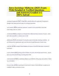 Intro Sociology Midterm (2025) Exam  With Detailed & Verified Questions and Answers| Grade