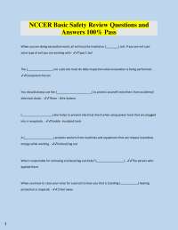 NCCER Basic Safety Review Questions and  Answers 100% Pass When you are doing excavation w