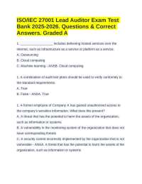 ISO/IEC 27001 Lead Auditor Exam Test Bank 2025-2026. Questions & Correct Answers. Graded A