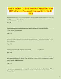 Test- Chapter 22- Hair Removal |Questions with  100% Correct Answers | Updated & Verified